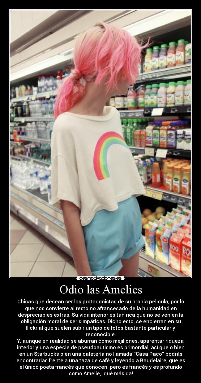 Odio las Amelies -