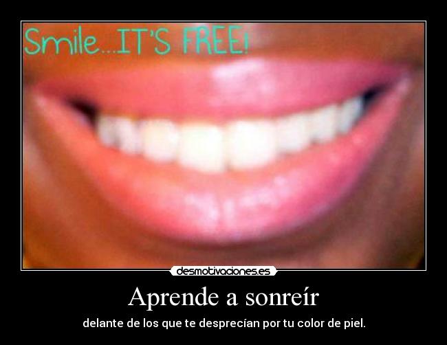 Aprende a sonreír - 
