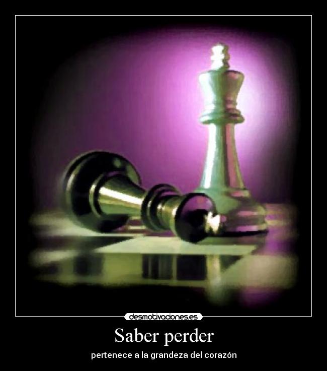 Saber perder -