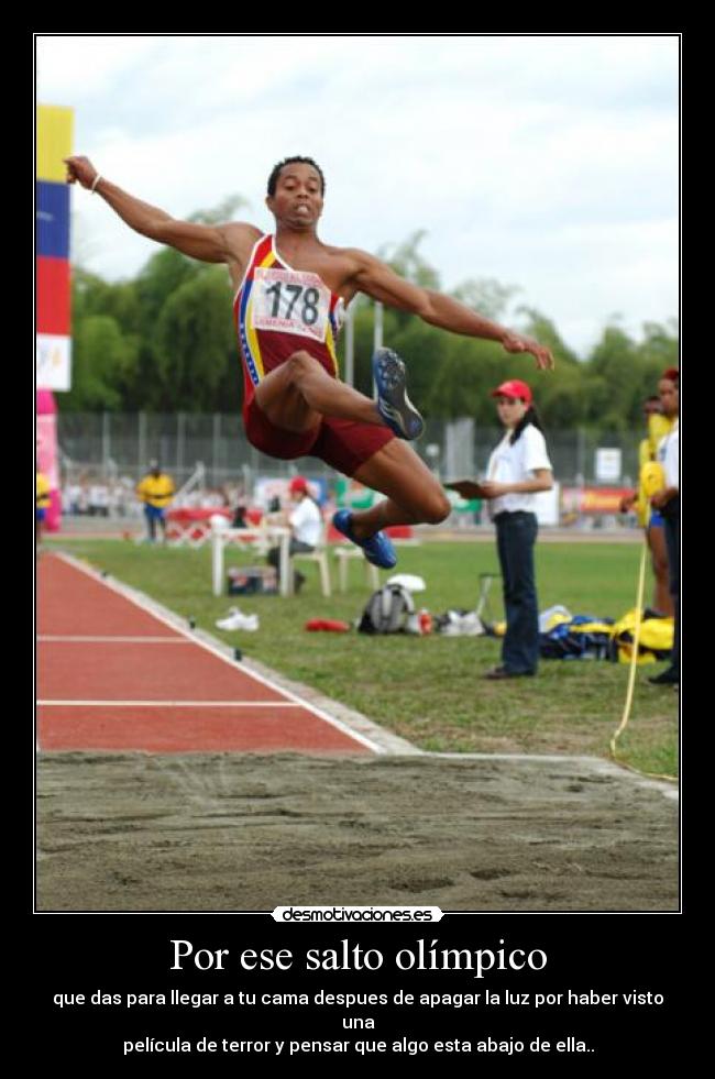 Por ese salto olímpico -