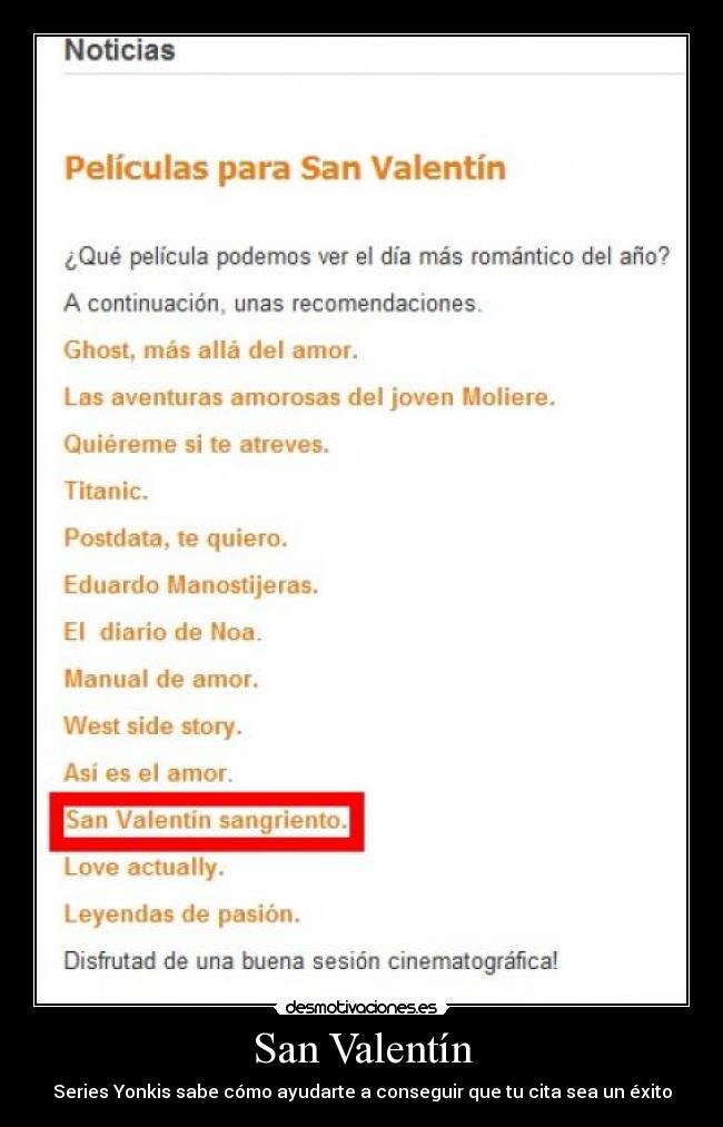 San Valentín - Series Yonkis sabe cómo ayudarte a conseguir que tu cita sea un éxito
