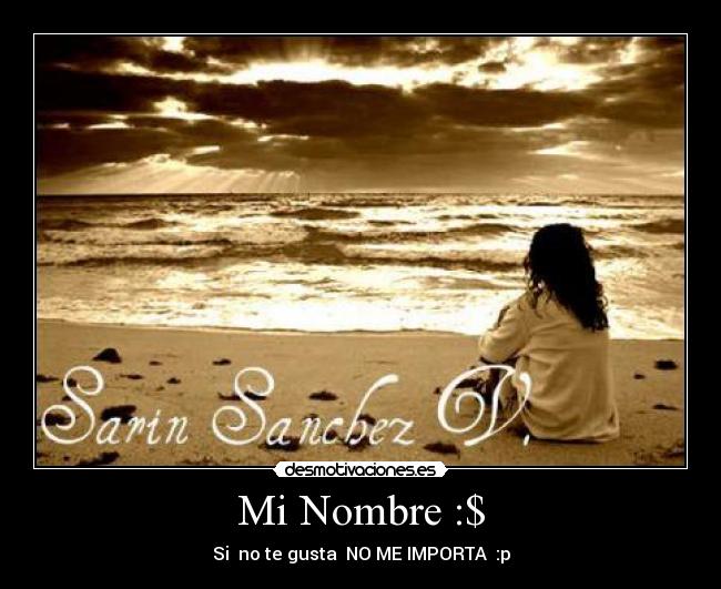 Mi Nombre :$ - 