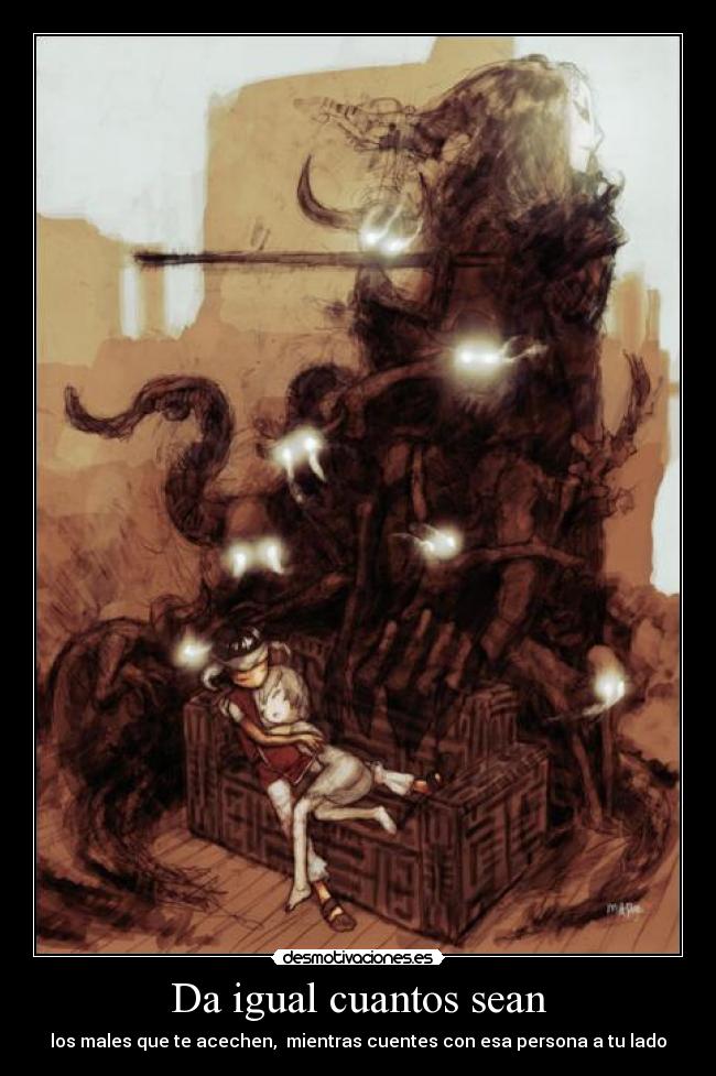 Da igual cuantos sean -