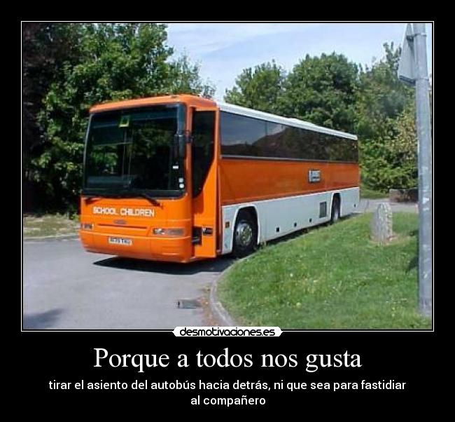 Porque a todos nos gusta - 