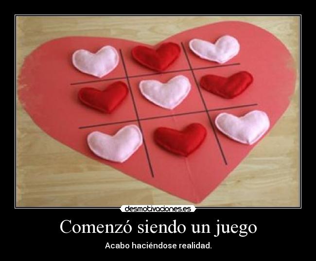 Comenzó siendo un juego - 