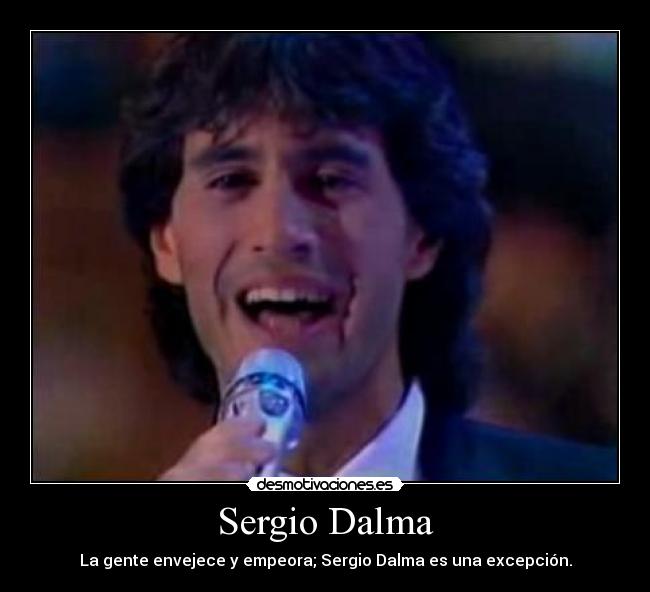carteles sergio dalma desmotivaciones