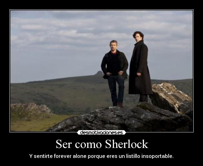 carteles sherlock bbc sabesno desmotivaciones