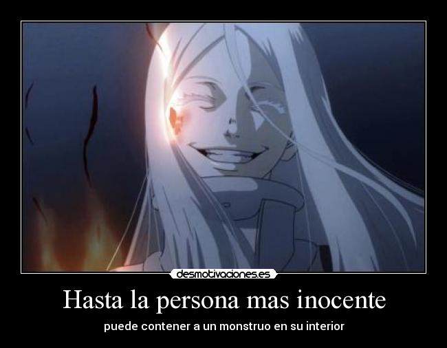 Hasta la persona mas inocente -