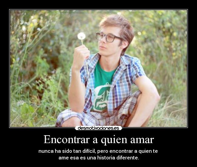 Encontrar a quien amar -