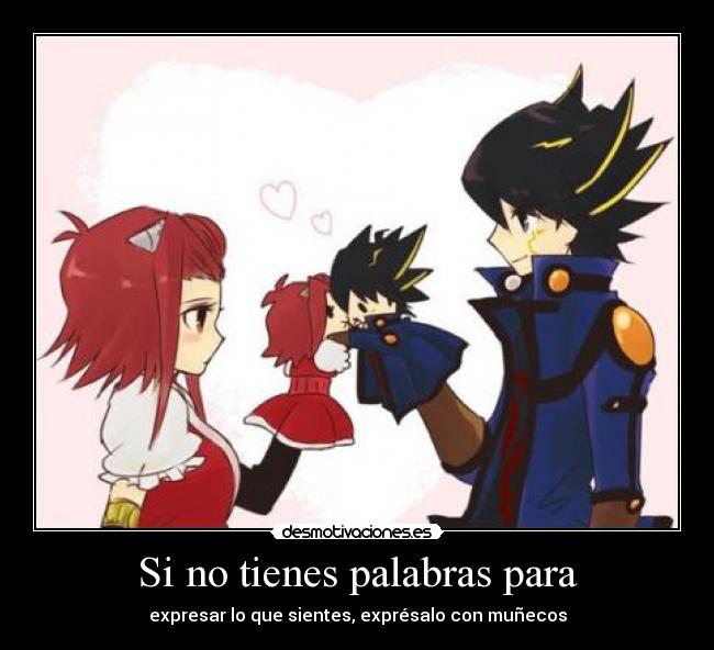 Si no tienes palabras para - expresar lo que sientes, exprésalo con muñecos