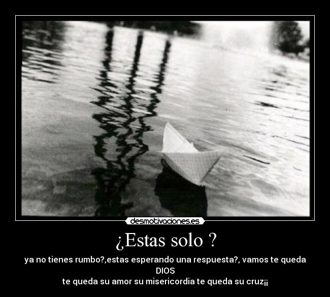 ¿Estas solo ? - 