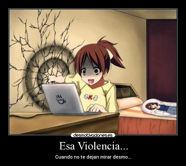 Esa Violencia... -