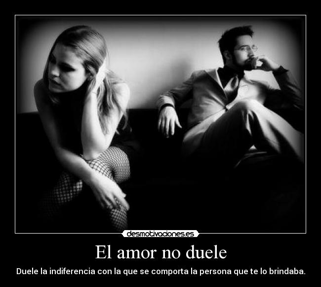 El amor no duele - 