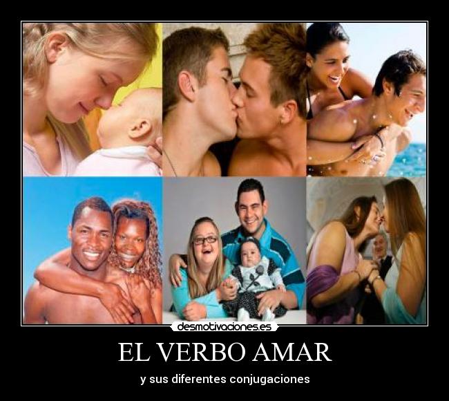 EL VERBO AMAR - 