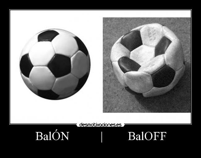 BalÓN          |        BalOFF - 