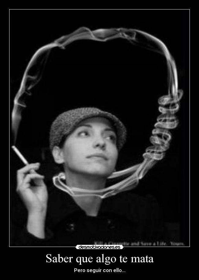 carteles vicios cuando vida destruye desmotivaciones