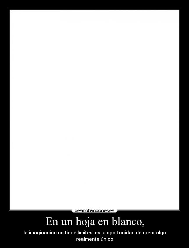 En un hoja en blanco, -