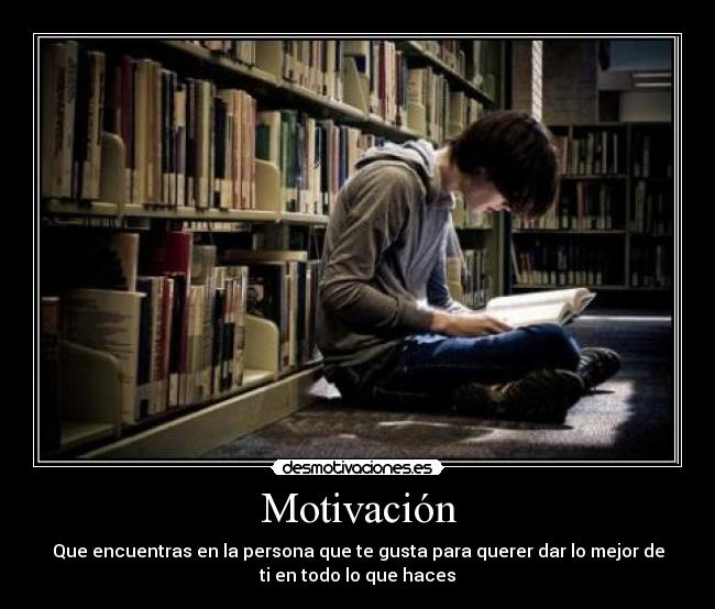 Motivación -