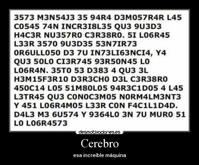 Cerebro - esa increíble máquina