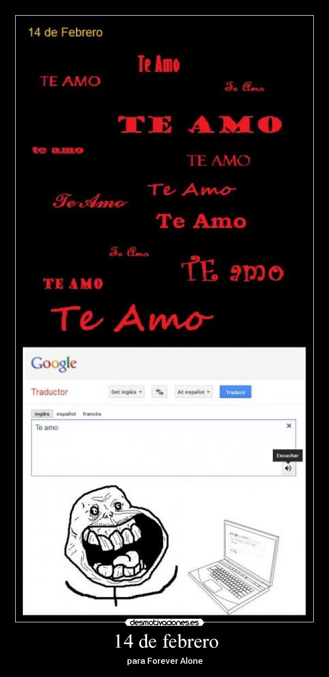 14 de febrero - para Forever Alone