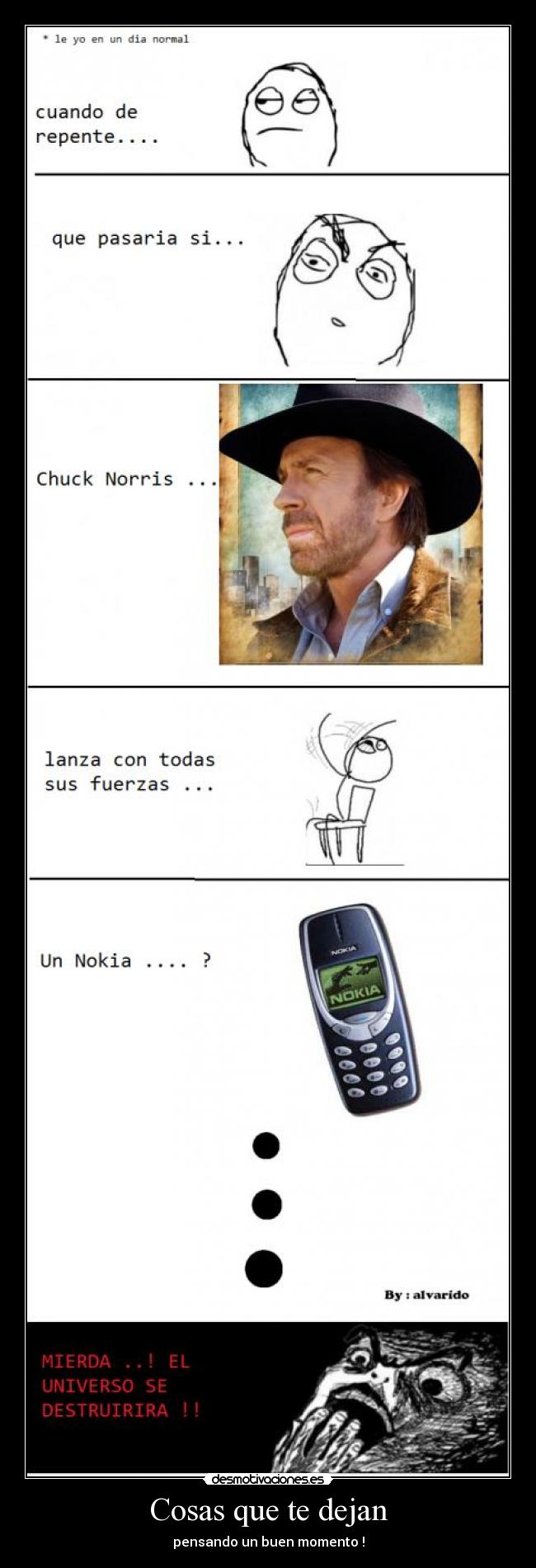 Cosas que te dejan - pensando un buen momento !