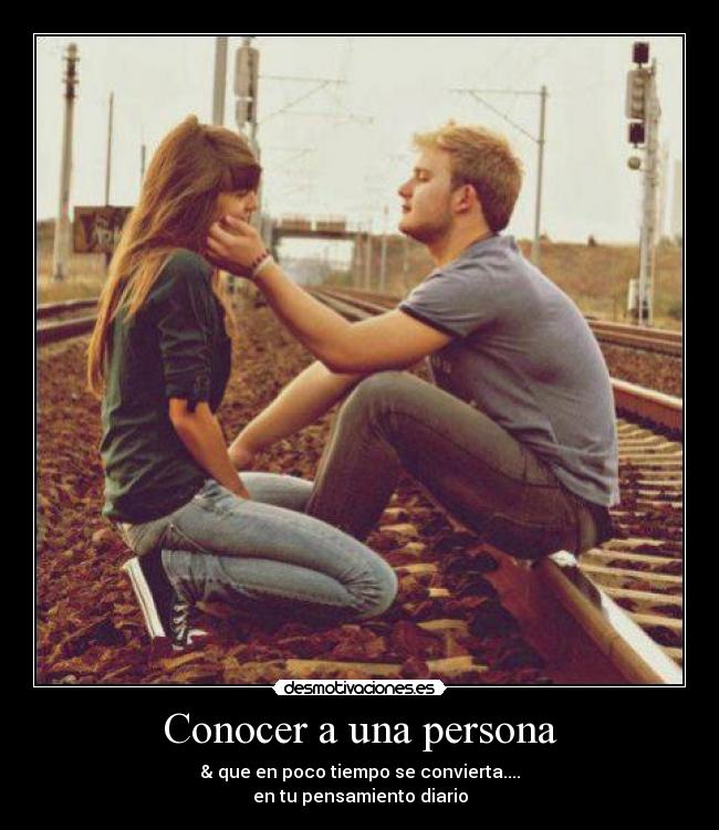 Conocer a una persona -