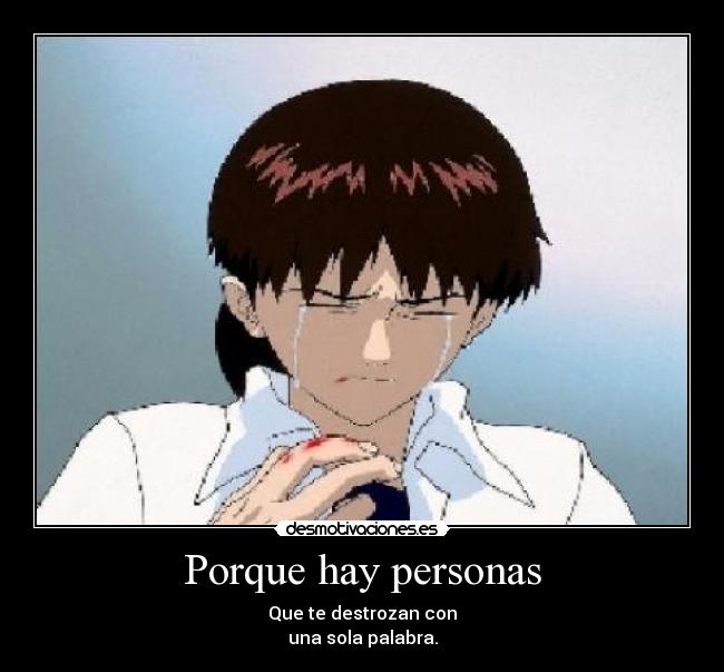 Porque hay personas -