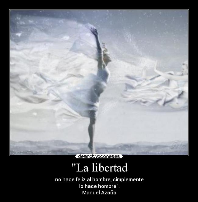 La libertad -
