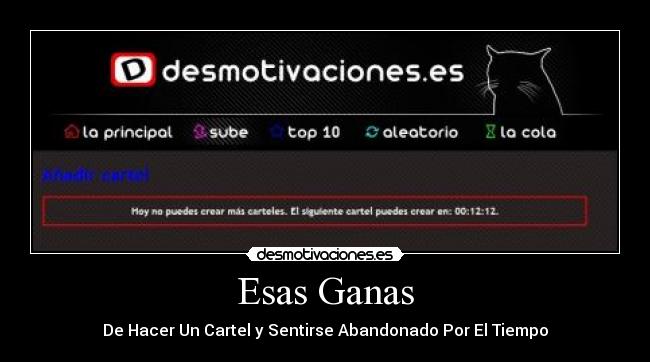 carteles esas ganas desmotivaciones