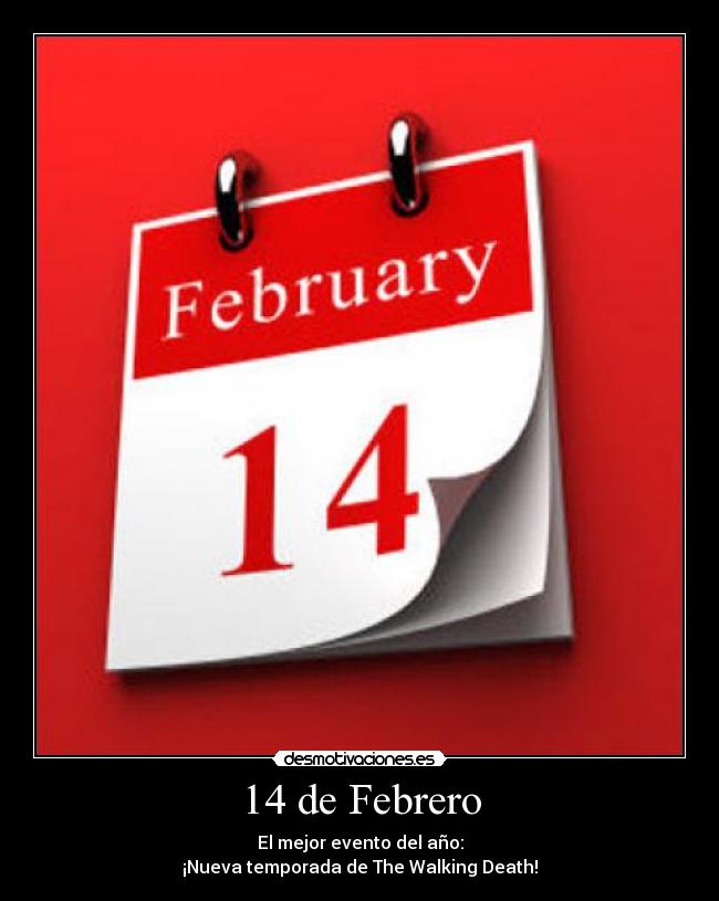 14 de Febrero - 