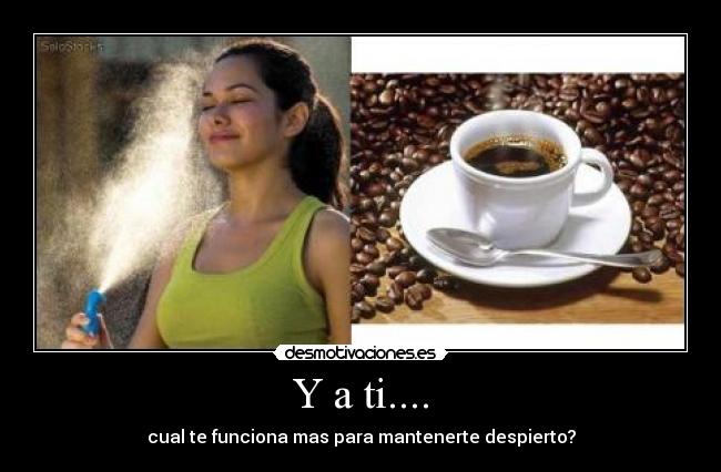 Y a ti.... -