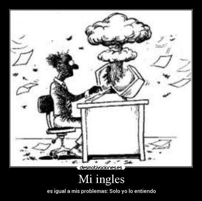 carteles problems desmotivaciones