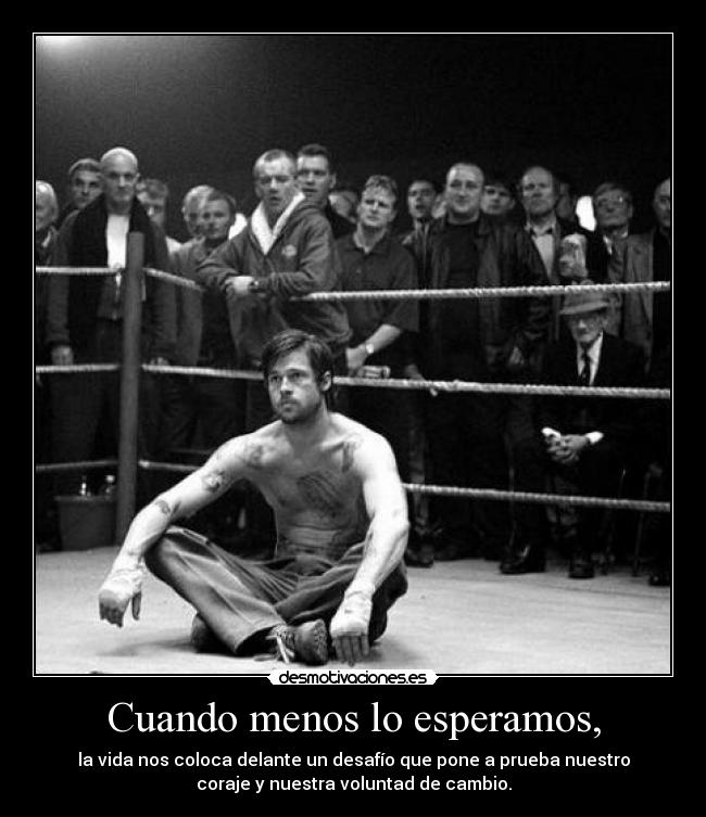 Cuando menos lo esperamos, - 