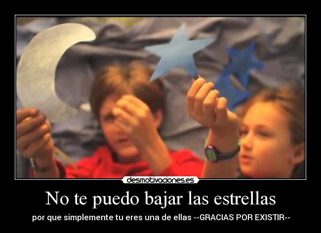 No te puedo bajar las estrellas - 