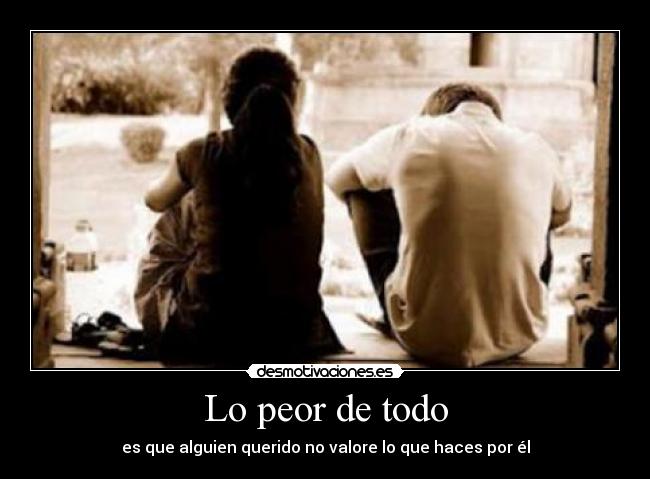 Lo peor de todo - 