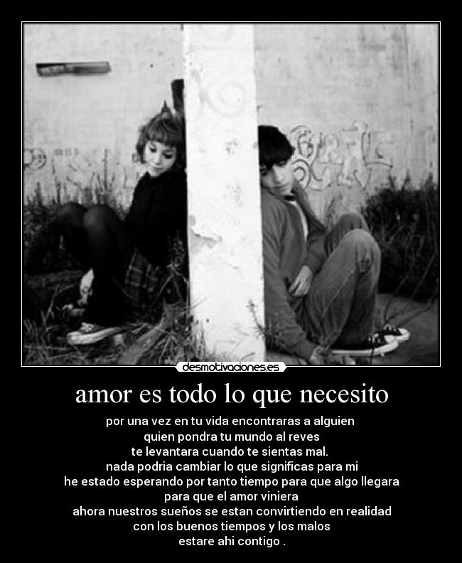 amor es todo lo que necesito -