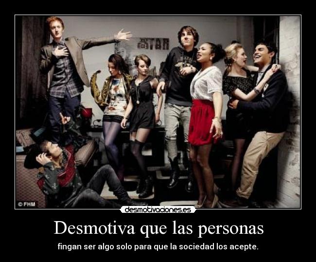 Desmotiva que las personas - 