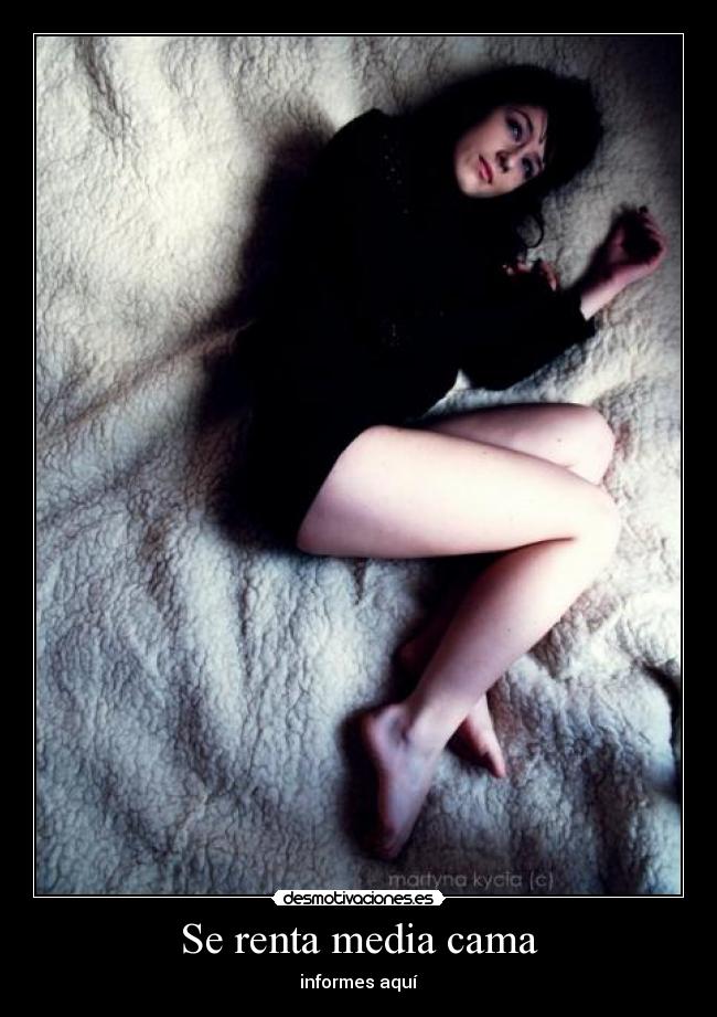 Se renta media cama -