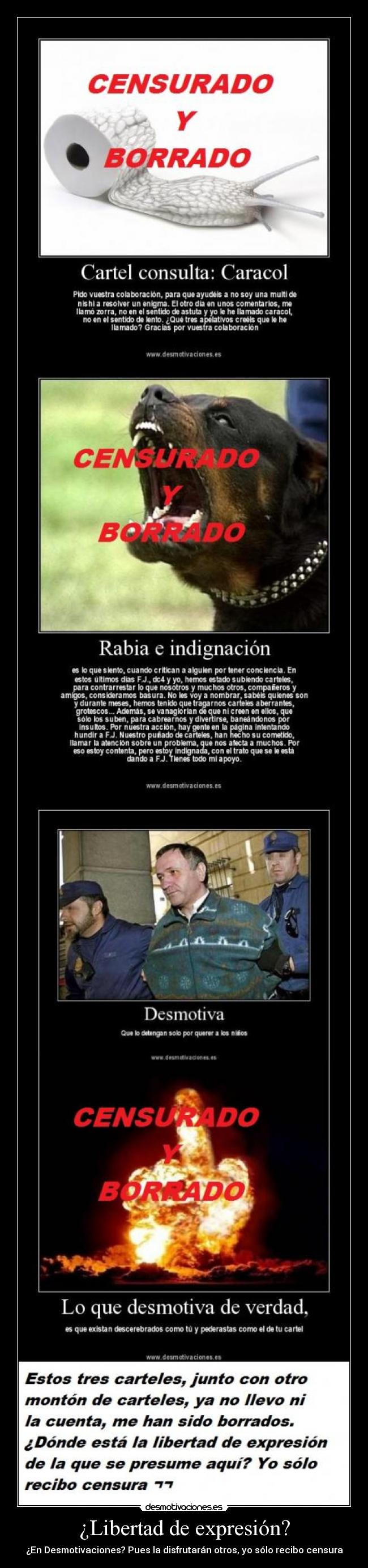 ¿Libertad de expresión? - ¿En Desmotivaciones? Pues la disfrutarán otros, yo sólo recibo censura