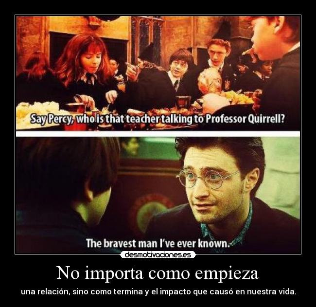 No importa como empieza -