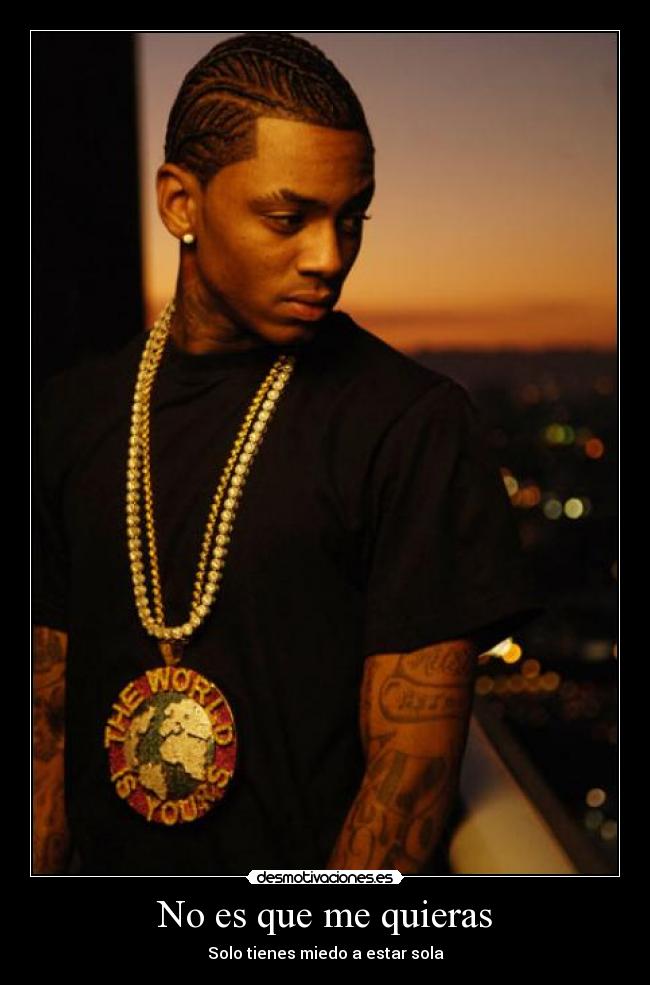 No es que me quieras - Solo tienes miedo a estar sola