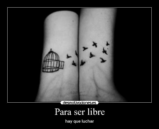 Para ser libre - 