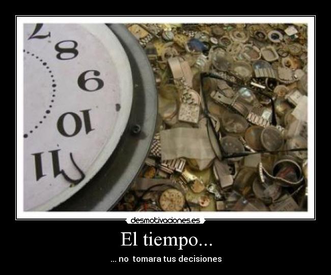 El tiempo... - 