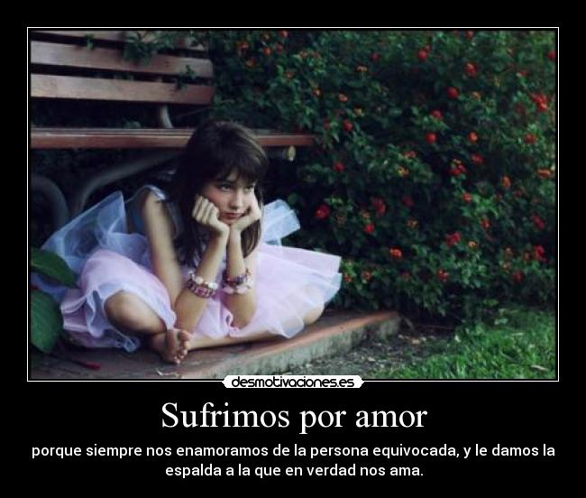 Sufrimos por amor -