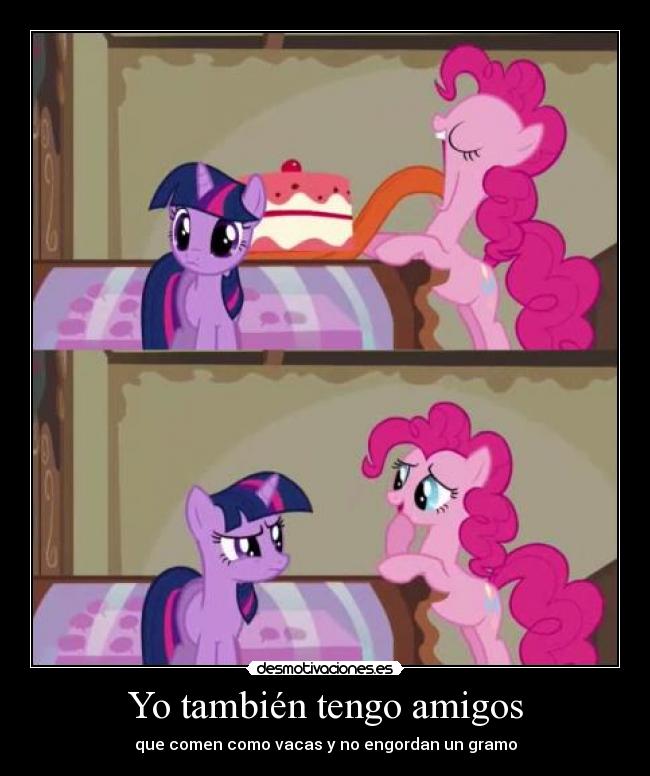 carteles amigos the first picture little bit weird e3e esa forma abrir boca normal pinkie pie desmotivaciones