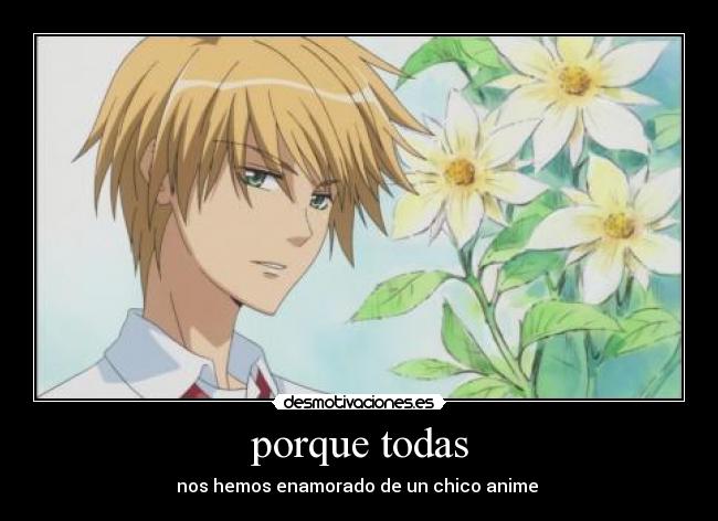 carteles chico anime enamorado todas desmotivaciones