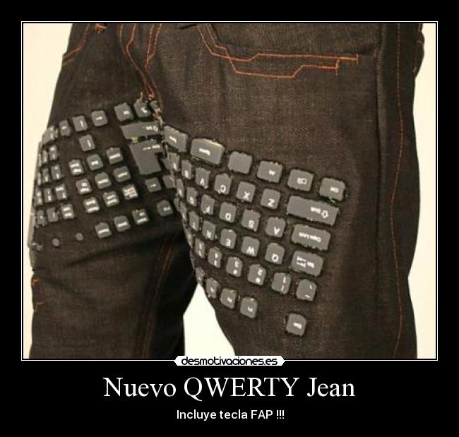 Nuevo QWERTY Jean -