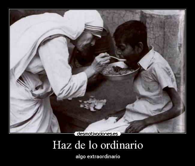 Haz de lo ordinario -
