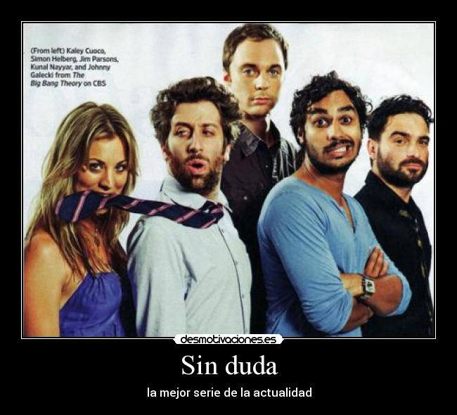 carteles the big bang theory desmotivaciones