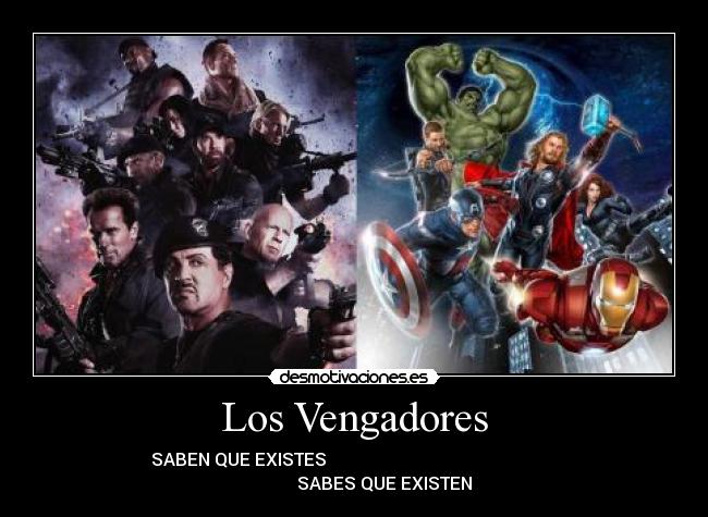 Los Vengadores - SABEN QUE EXISTES SABES QUE EXISTEN